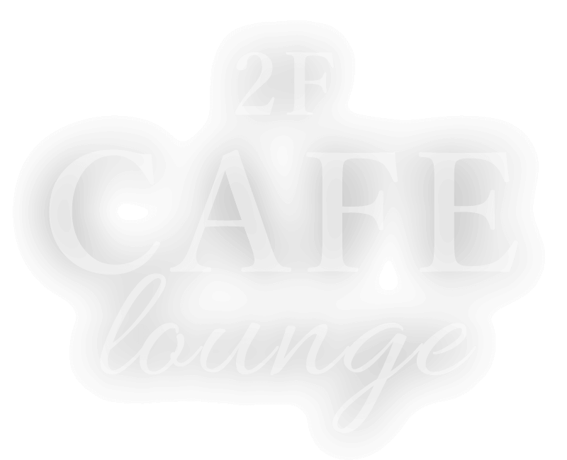 2F CAFE lounge